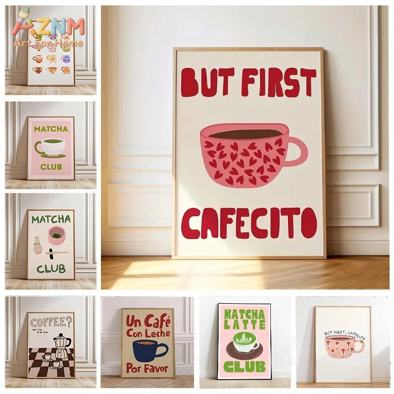 Art Craft Kitchen - Ale najpierw kawa Cafecito, matcha, obraz